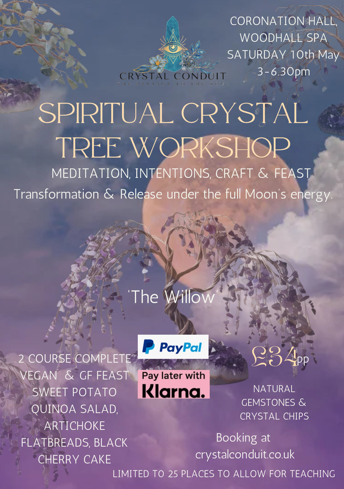 FULL MOON WORKSHOP- THE WILLOW CRYSTAL TREE - Woodhall Spa, Lincolnshire 10th May 2025
