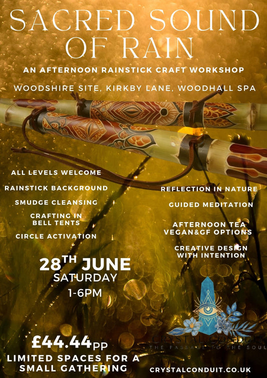 SACRED SOUND OF RAIN- Bamboo Rainstick Workshop